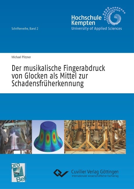 Der musikalische Fingerabdruck von Glocken als Mittel zur Schadensfrüherkennung - Michael Plitzner