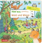 Cover-Bild zum Titel 'Hör mal (Soundbuch): Wimmelbuch: Wald und Wiese' von 'Julia Hofmann'