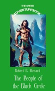 The People of the Black Circle - Robert Howard
