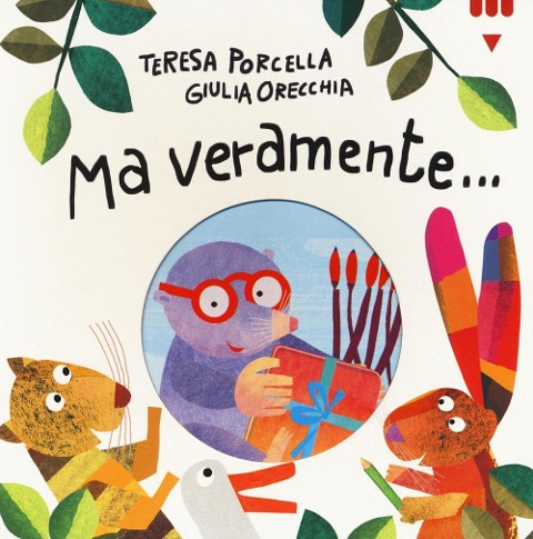 Ma veramente... - Teresa Porcella, Giulia Orecchia