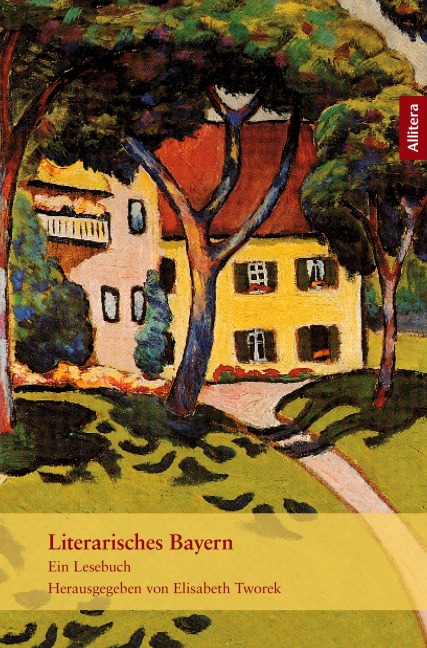 Literarisches Bayern - 