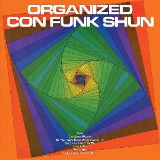 Organized Con Funk Shun - Con Funk Shun