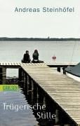 Trügerische Stille - Andreas Steinhöfel