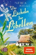 Das Lächeln der Libellen - Patricia Koelle