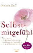 Cover-Bild zum Titel 'Selbstmitgefühl' von 'Kristin Neff'