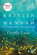 Cover-Bild zum Titel 'Firefly Lane' von 'Kristin Hannah'