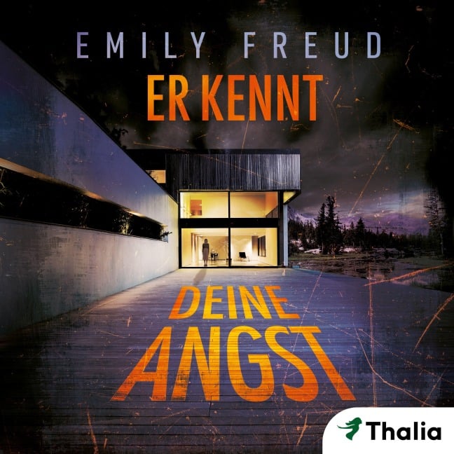 Er kennt deine Angst - Emily Freud