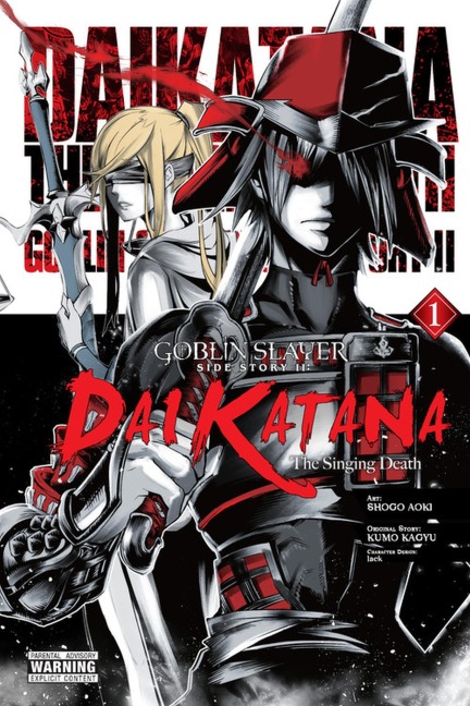 Goblin Slayer Side Story II: Dai Katana, Vol. 1 (Manga) - Kumo Kagyu