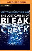 Lost Causes of Bleak Creek - Rhett Mclaughlin, Link Neal