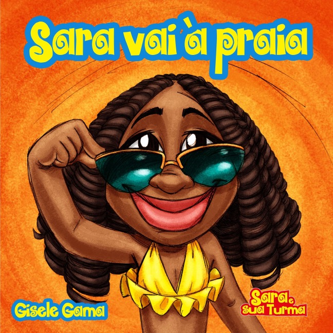 Sara vai à praia - Gisele Gama