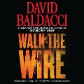 Walk the Wire - David Baldacci