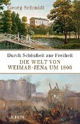 Cover-Bild zum Titel 'Durch Schönheit zur Freiheit' von 'Georg Schmidt'