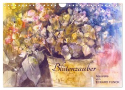 Cover-Bild zum Titel 'Blütenzauber - Aquarelle von ECKARD FUNCK (Wandkalender 2026 DIN A4 quer), CALVENDO Monatskalender' von 'Eckard Funck'