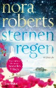 Cover-Bild zum Titel 'Sternenregen' von 'Nora Roberts'