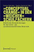 Cover-Bild zum Titel ''Conceptual Change' in den 'weichen' Schulfächern' von ''