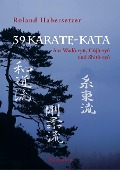 Cover-Bild zum Titel '39 Karate-Kata' von 'Roland Habersetzer'