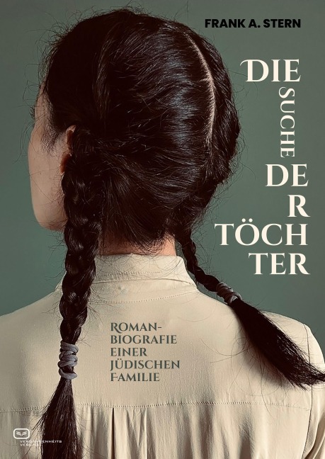 Die Suche der Töchter - Frank A. Stern