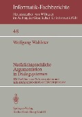 Cover-Bild zum Titel 'Natürlichsprachliche Argumentation in Dialogsystemen' von 'W. Wahlster'