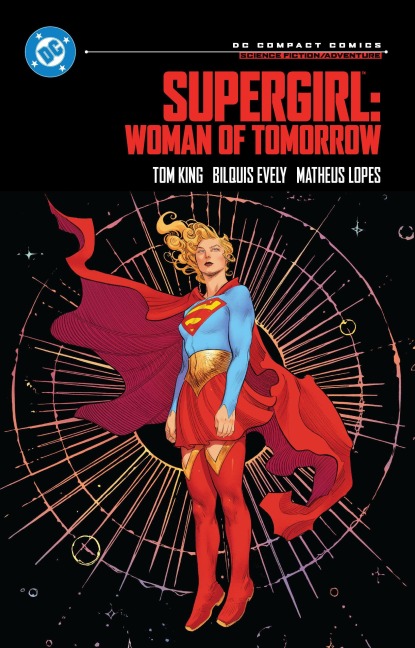 Supergirl: Woman of Tomorrow: DC Compact Comics - Tom King