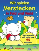 Cover-Bild zum Titel 'Wir spielen Verstecken in Feld und Wald' von ''
