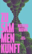 Cover-Bild zum Titel 'Zusammenkunft' von 'Natasha Brown'