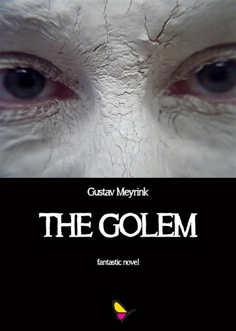 The Golem - Gustav Meyrink