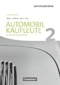Automobilkaufleute Band 2: Lernfelder 5-8 - Arbeitsbuch mit englischen Lernsituationen - Norbert Büsch, Benjamin Döhler, Antje Kost, Michael Piek