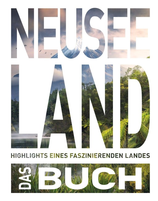 KUNTH Neuseeland. Das Buch - 