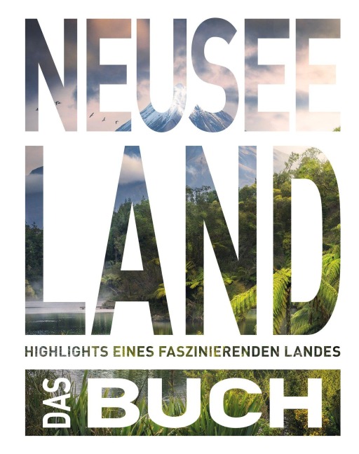 KUNTH Neuseeland. Das Buch - 