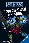 1000 Gefahren im alten Rom - Fabian Lenk