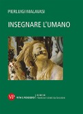 Cover-Bild zum Titel 'Insegnare l'umano' von 'Pierluigi Malavasi'