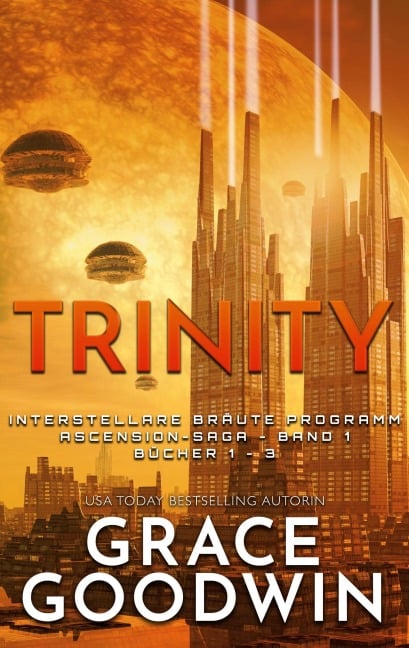 Trinity: Ascension-Saga - Grace Goodwin