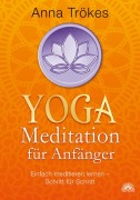 Cover-Bild zum Titel 'Yoga-Meditation für Anfänger' von 'Anna Trökes'
