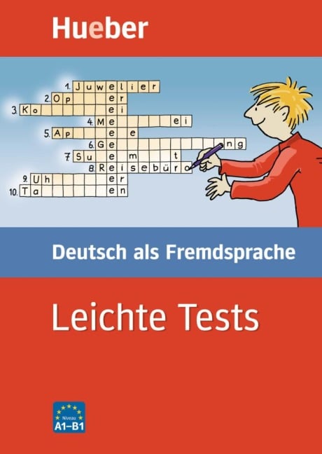 Leichte Tests. Deutsch als Fremdsprache - 