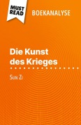 Cover-Bild zum Titel 'Die Kunst des Krieges van Sun Zi (Boekanalyse)' von 'Christophe van Staen'