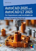 Cover-Bild zum Titel 'AutoCAD 2025 und AutoCAD LT 2025 für Ingenieure und Architekten' von 'Detlef Ridder'