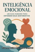 Cover-Bild zum Titel 'Inteligência Emocional: O Guia Essencial' von 'Marcelo Ricardo Campos'