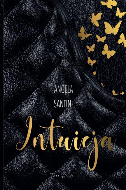 Intuicja - Angela Santini