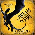 Cover-Bild zum Titel 'A Dream of Fire Lib/E' von 'J. R. Rasmussen'