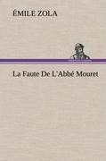Cover-Bild zum Titel 'La Faute De L'Abbé Mouret' von 'Émile Zola'