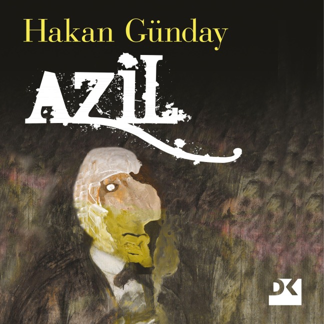 Azil - Hakan Günday