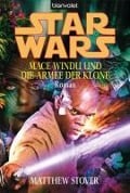 Cover-Bild zum Titel 'Star Wars. Mace Windu und die Armee der Klone' von 'Matthew Stover'