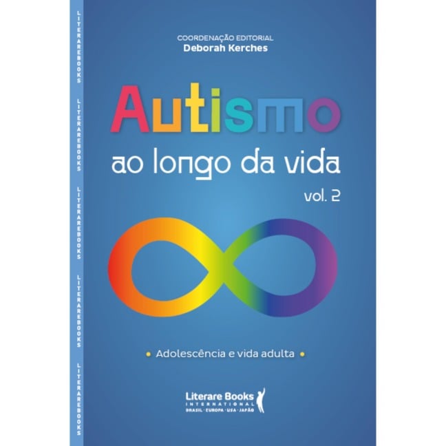 Autismo ao longo da vida - Vol 2 - Deborah Kerches