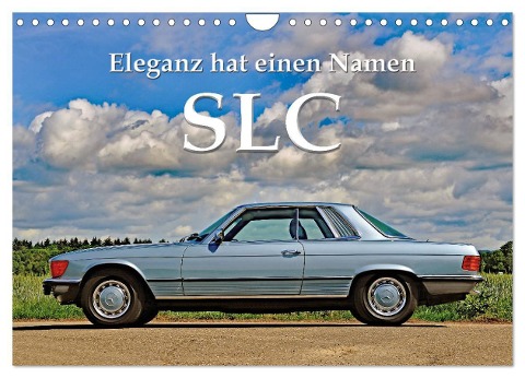 SLC Eleganz hat einen Namen (Wandkalender 2025 DIN A4 quer), CALVENDO Monatskalender - Ingo Laue