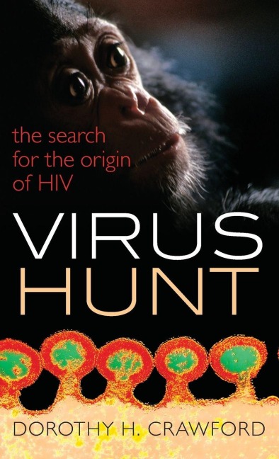 Virus Hunt - Dorothy H Crawford