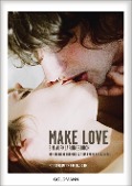 Cover-Bild zum Titel 'Make Love' von 'Ann-Marlene Henning, Tina Bremer-Olszewski'