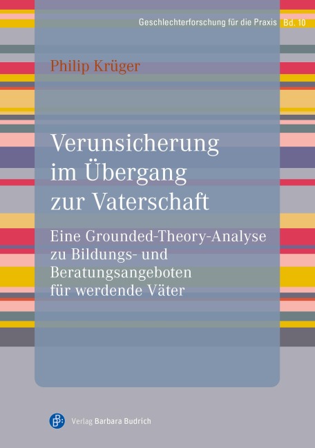 Verunsicherung im Übergang zur Vaterschaft - Philip Krüger