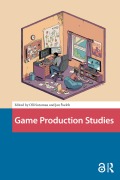 Cover-Bild zum Titel 'Game Production Studies' von ''