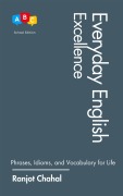 Cover-Bild zum Titel 'Everyday English Excellence' von 'Ranjot Singh Chahal'