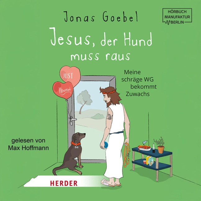 Jesus, der Hund muss raus - Jonas Goebel